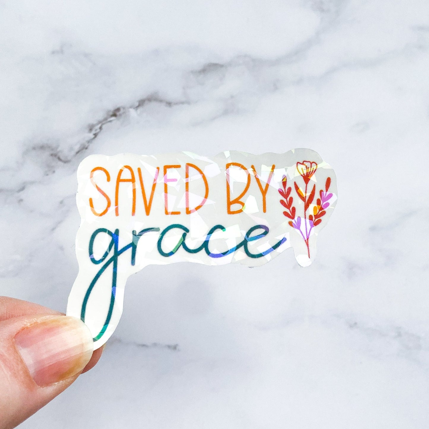 Saved by Grace Holographic Sticker