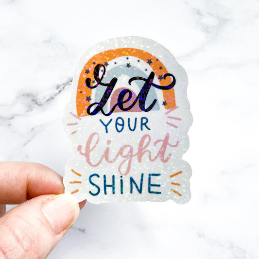 Let Your Light Shine Holographic Sticker